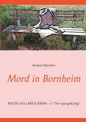 Mord in Bornheim 1