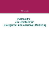 bokomslag McDonald's - ein Lehrstck fr strategisches und operatives Marketing