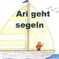 Ari geht Segeln 1