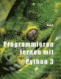 bokomslag Programmieren lernen mit Python 3