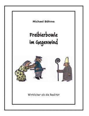 bokomslag Freibierbowle im Gegenwind