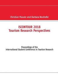bokomslag Iscontour 2018 Tourism Research Perspectives
