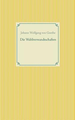 Wahlverwandtschaften