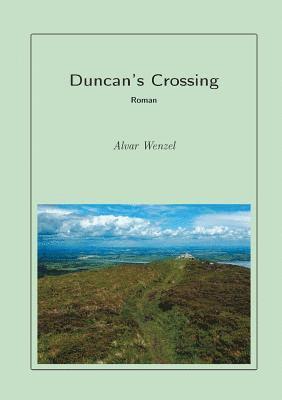 Alvar Wenzel - Duncan's Crossing, Häftad
