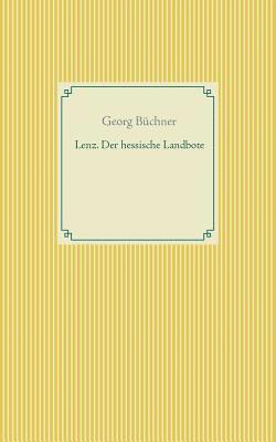 Georg Büchner - Lenz. Der hessische Landbote, Häftad