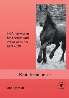 Ute Schmidt - Reitabzeichen 5, Häftad