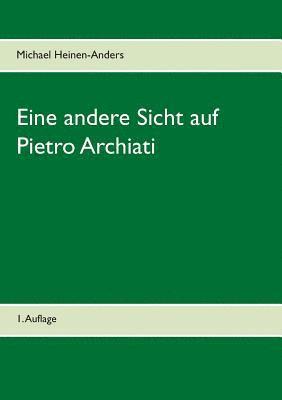 bokomslag Eine andere Sicht auf Pietro Archiati