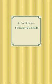 bokomslag Elixiere des Teufels