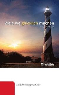 bokomslag Ziele die glücklich machen