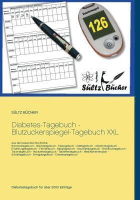 Diabetes-Tagebuch - Blutzuckerspiegel-Tagebuch XXL 1