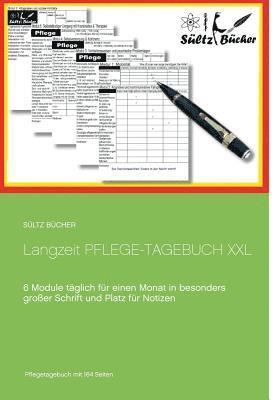 bokomslag Langzeit Pflege-Tagebuch XXL