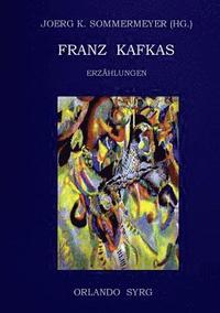 bokomslag Franz Kafkas Erzhlungen