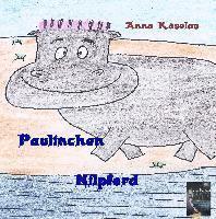 bokomslag Paulinchen Nilpferd