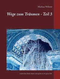 bokomslag Wege zum Trumen - Teil 3