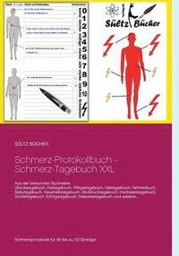 bokomslag Schmerz-Protokollbuch - Schmerz-Tagebuch XXL