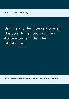 bokomslag Optimierung der interventionellen Therapie des symptomatischen Aortenvitiums mittels der TAVI-Prozedur