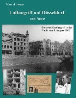 Luftangriff auf Düsseldorf und Neuss 1