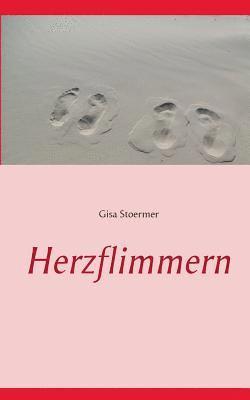 Gisa Stoermer - Herzflimmern, Häftad