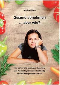 bokomslag Gesund abnehmen... aber wie?