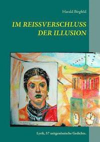 bokomslag Im Reiverschluss der Illusion