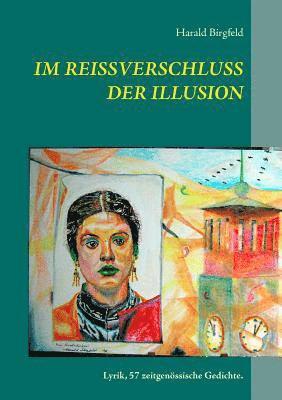 Im Reiverschluss der Illusion 1