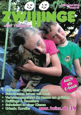 Marion Von Gratkowski - Zwillinge - das Magazin Juli/August 2019, Häftad