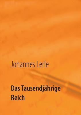 Tausendjährige Reich 1