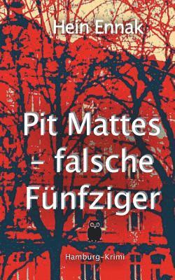 Pit Mattes - falsche Fünfziger