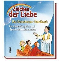 bokomslag Zeichen der Liebe - Das Katecheten-Handbuch