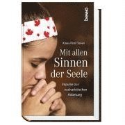 bokomslag Mit allen Sinnen der Seele