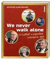 bokomslag We never walk alone