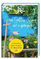 bokomslag An Gottes Segen sei's gelegen