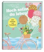 bokomslag Hoch sollst du leben!