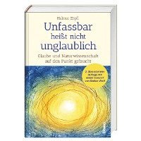 bokomslag Unfassbar heißt nicht unglaublich!