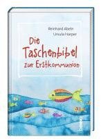 bokomslag Die Taschenbibel zur Erstkommunion