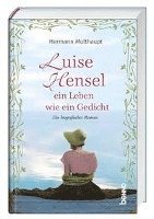 bokomslag Luise Hensel - Ein Leben wie ein Gedicht
