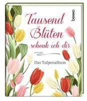 bokomslag Tausend Blüten schenk ich dir