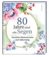 bokomslag 80 Jahre sind ein Segen