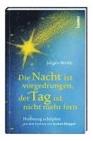 bokomslag Die Nacht ist vorgedrungen, der Tag ist nicht mehr fern