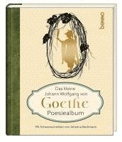 bokomslag Das kleine Johann Wolfgang von Goethe Poesiealbum