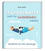 Gelassenheit macht den Geduldsfaden reißfester 1