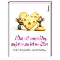 Alter ist unwichtig, außer man ist ein Käse, Inbunden