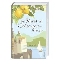 Heike Wendler - Das Haus am Zitronenhain, Inbunden. Tillgänglighet: Lägg i varukorg