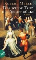 bokomslag Der wilde Tanz der Seidenröcke