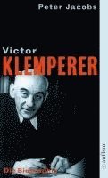 bokomslag Victor Klemperer. Im Kern ein deutsches Gewächs