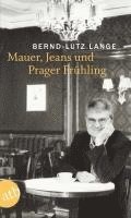 bokomslag Mauer, Jeans und Prager Frühling