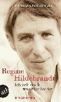 Ich seh doch, was hier los ist. Regine Hildebrandt 1