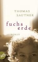 Thomas Sautner - Fuchserde, Häftad