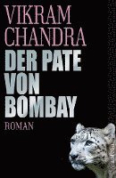 Vikram Chandra - Der Pate von Bombay, Häftad