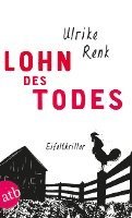 Ulrike Renk - Lohn des Todes, Häftad